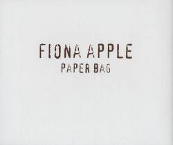 Fiona Apple : Paper Bag